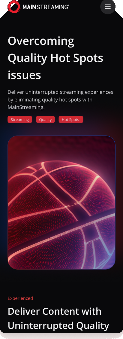 MainStreaming Quality Hot Spots page on mobile