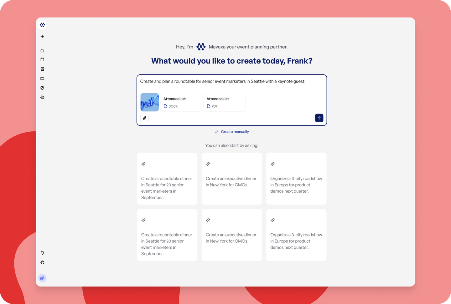 Mavexa home prompt with attached files and suggested requests